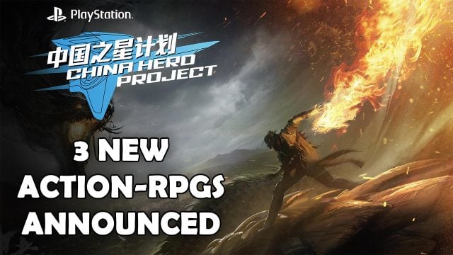 Three New Action-RPGs Announced in Development Under Playstation China Hero Project